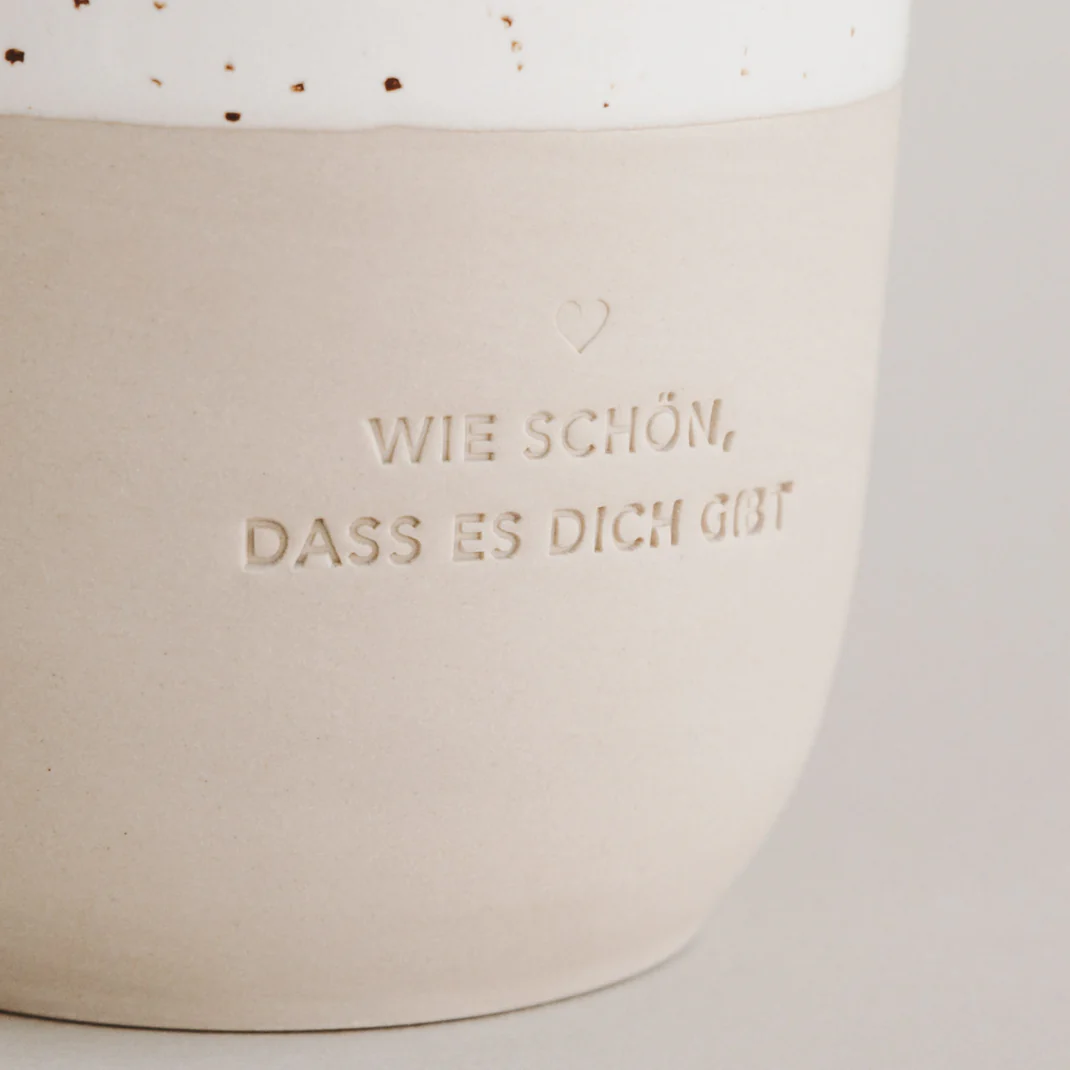 Eulenschnitt Becher "wie schön, dass es dich gibt" Frauegschichte - Eulenschnitt Becher "wie schön, dass es dich gibt"